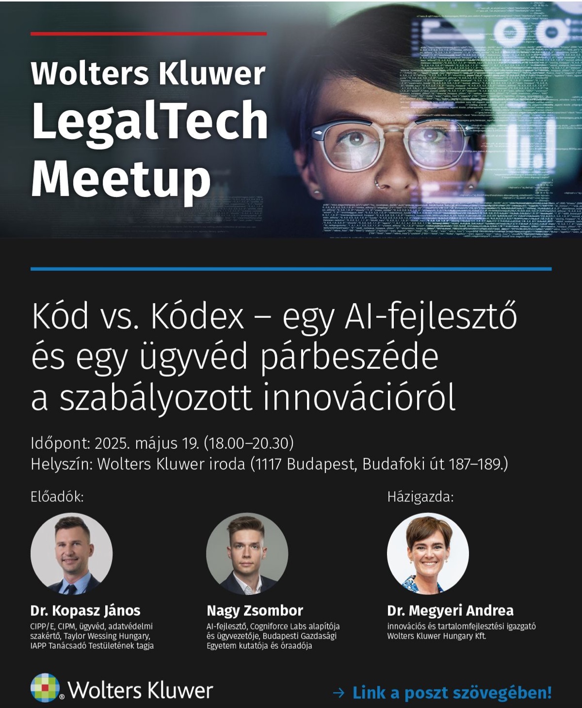 Full Wolters Kluwer LegalTech Meetup poster for Kód vs. Kódex with János Kopasz and Zsombor Nagy